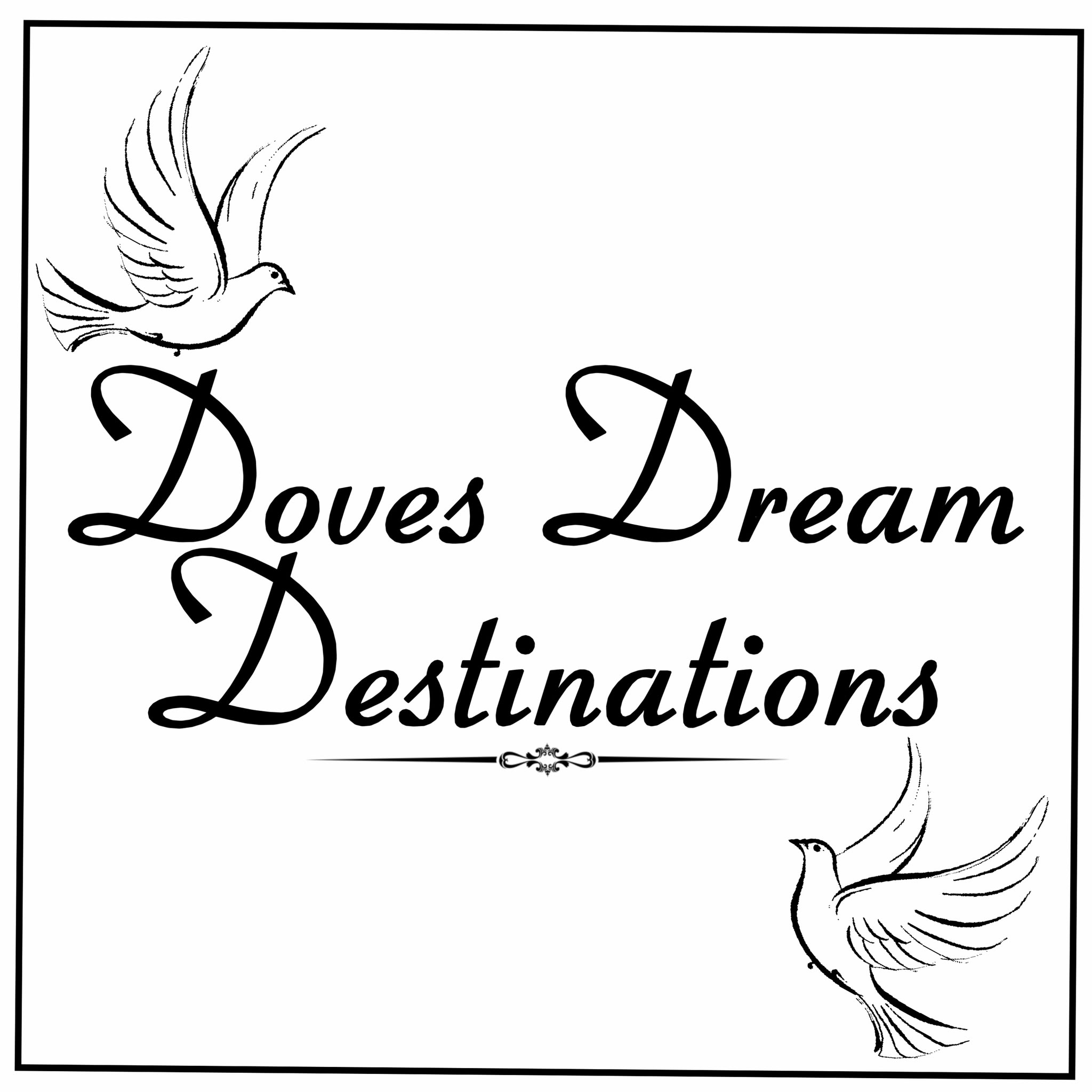 Doves Dreams Destination